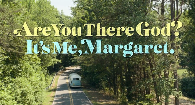 IMAGE: Still - Are You There God? It's Me, Margaret (2023) main title card